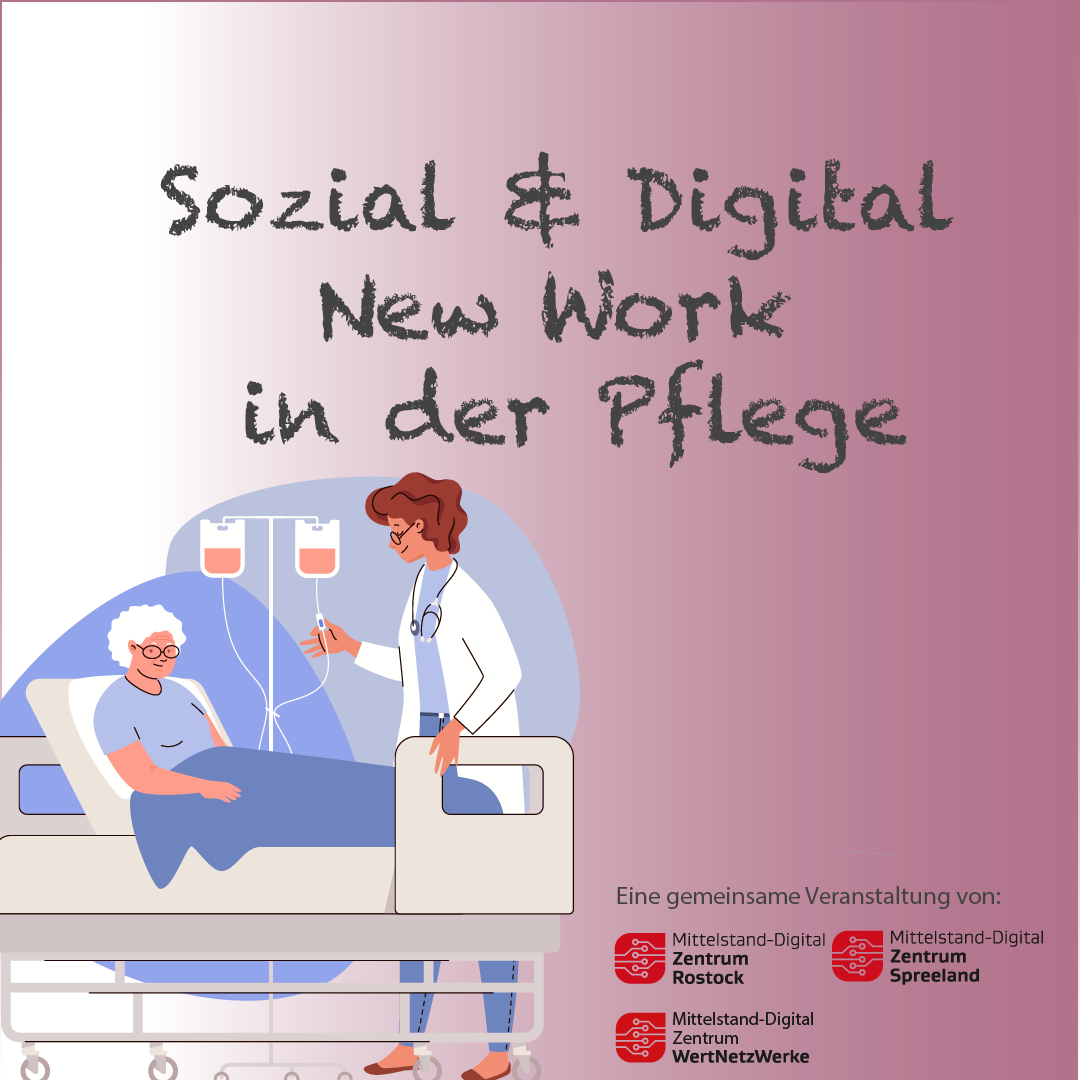Sozial & Digital: New Work in der Pflege