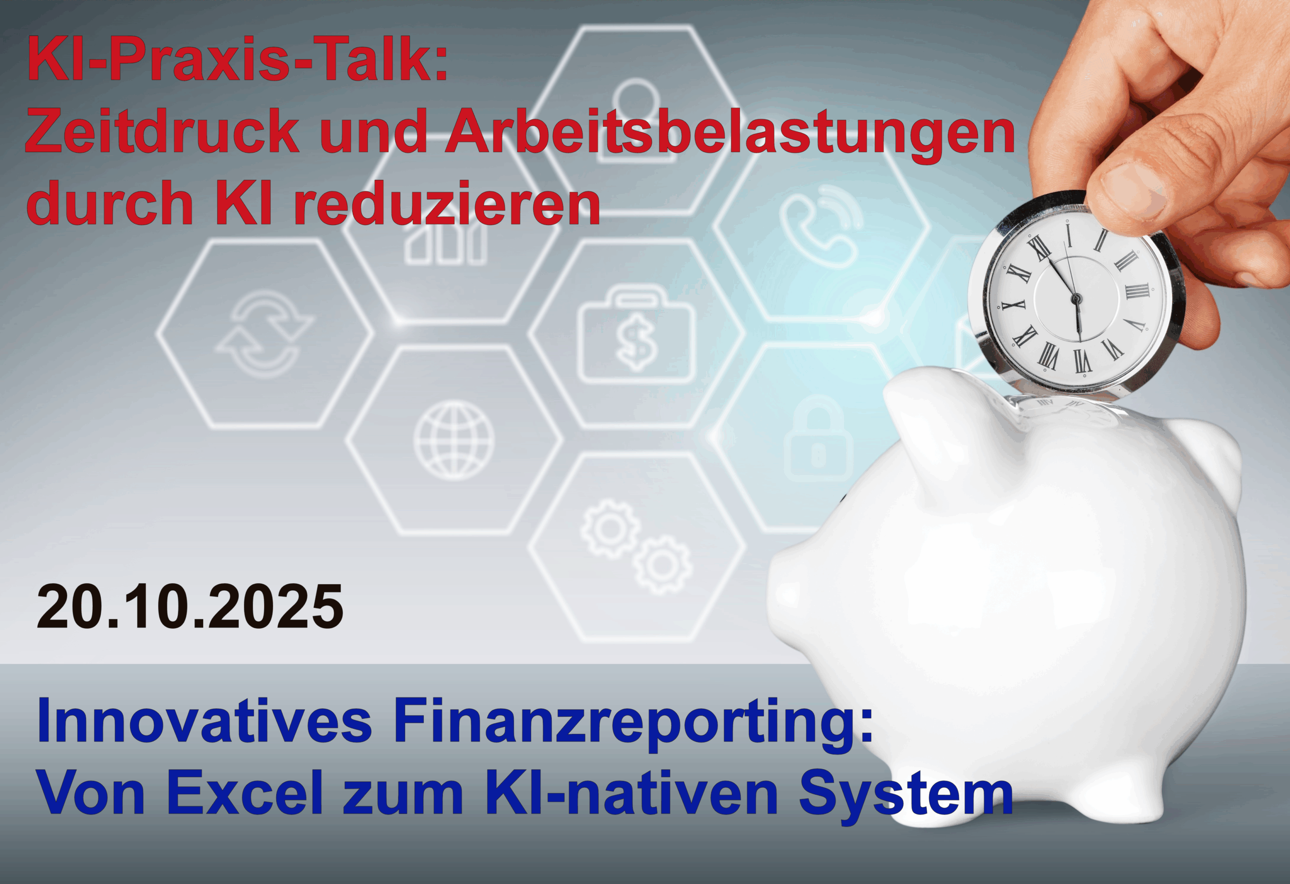 KI-Praxis-Talk: "Innovatives Finanzreporting: Von Excel zum KI-nativen System"