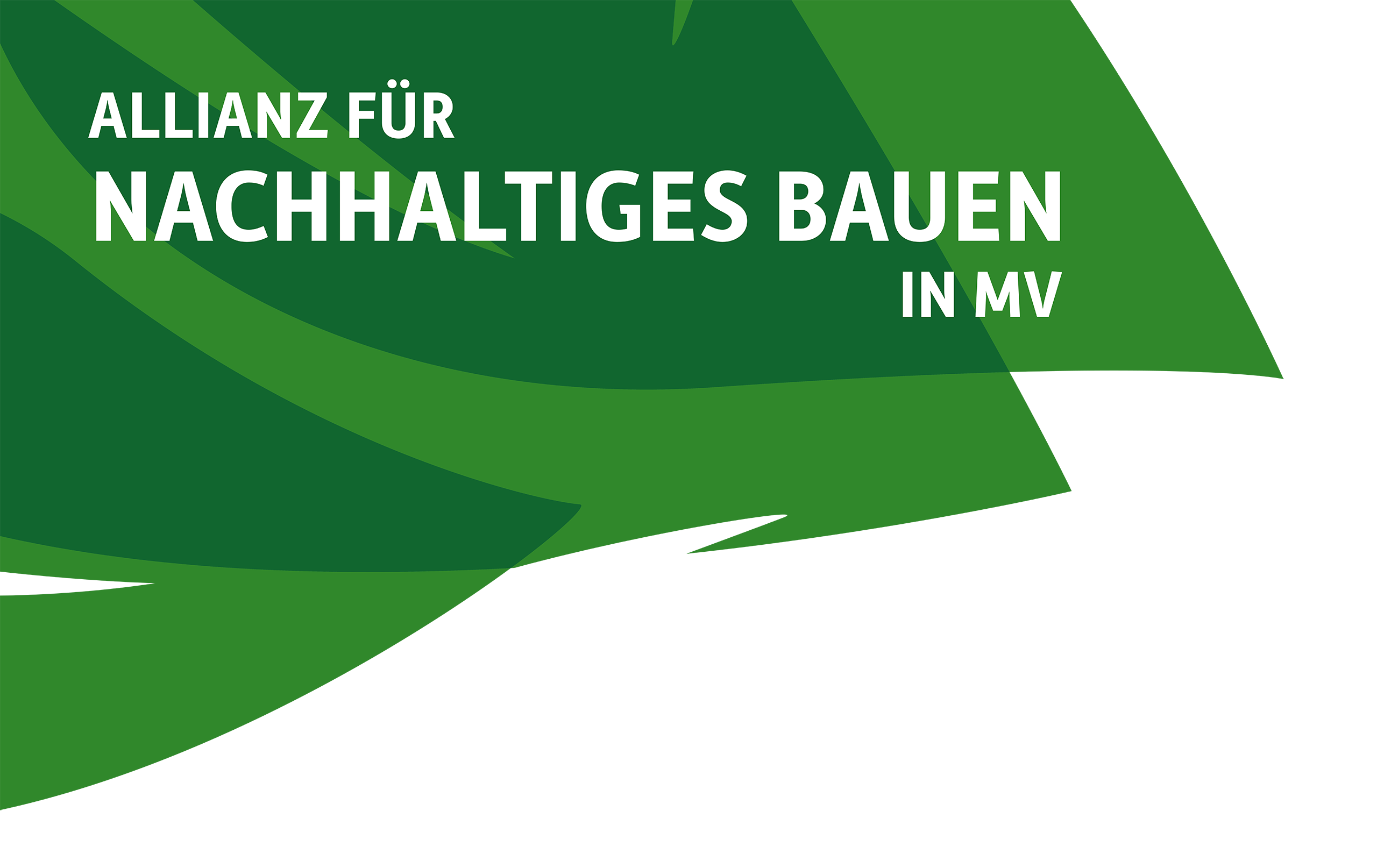 Allianz für Nachhaltiges Bauen in MV - Jahresversammlung
