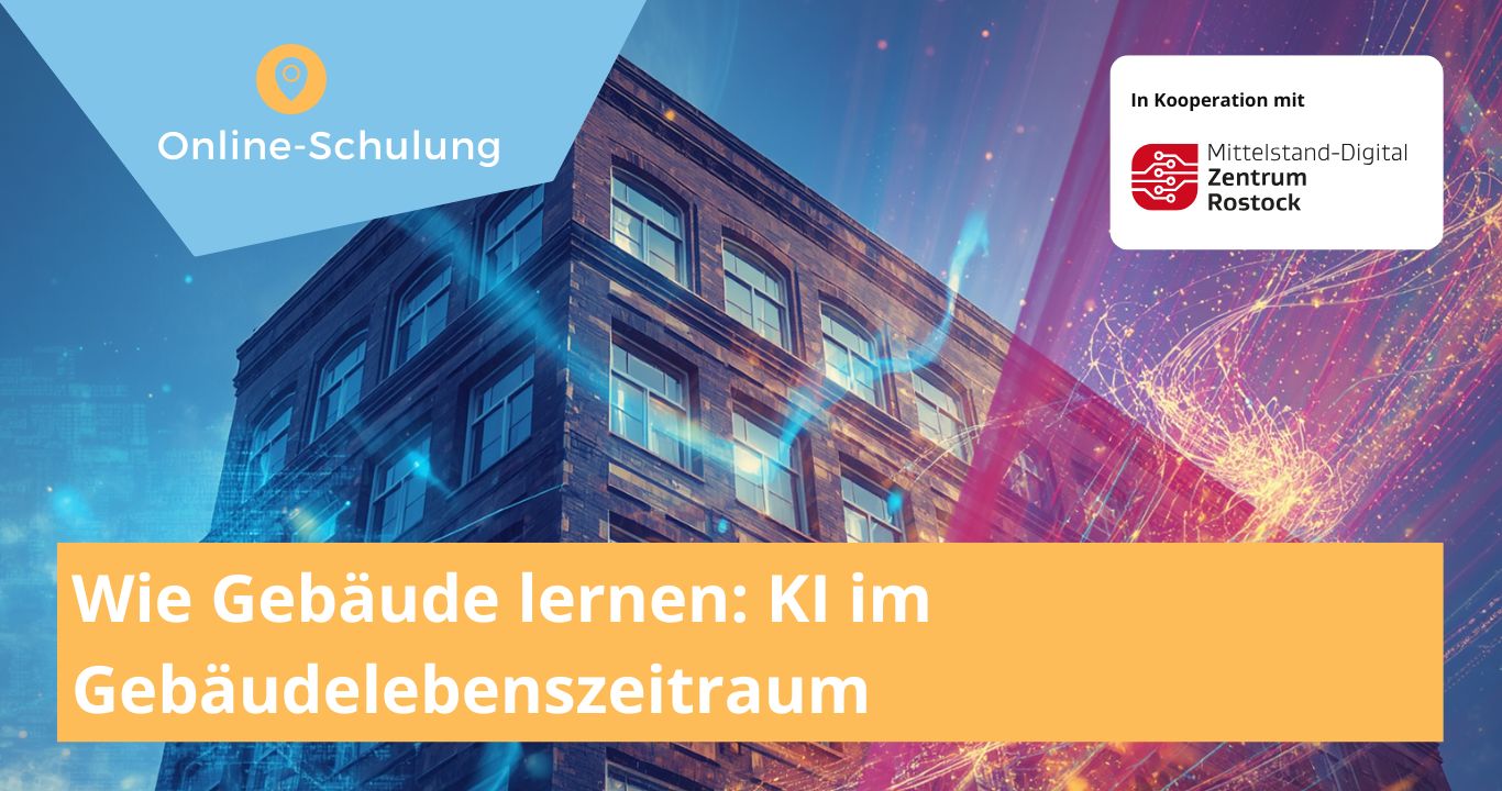 Wie Gebäude lernen: KI im Gebäudelebenszeitraum