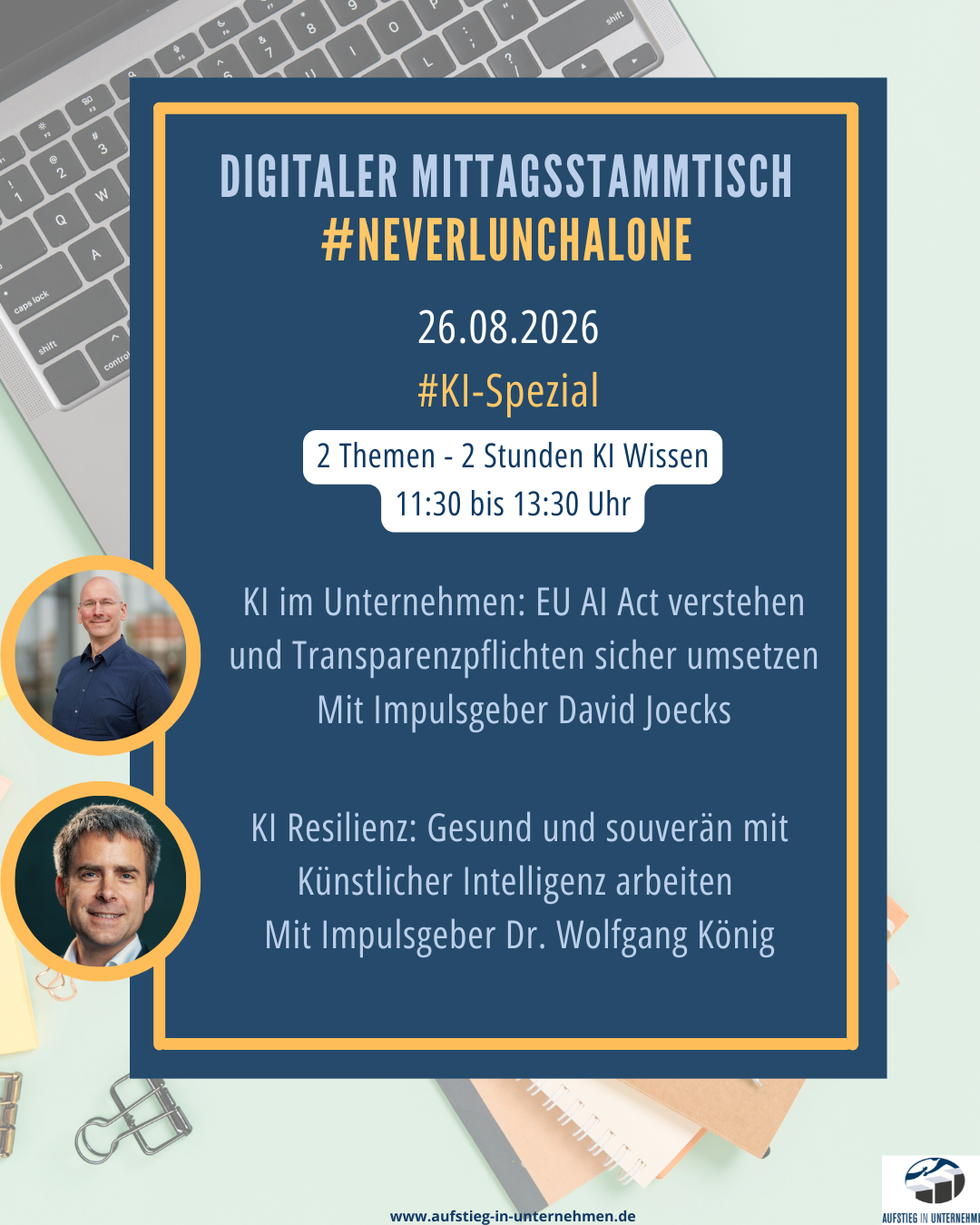 Never lunch alone-KI Spezial am 26.08.26 I KI Resilienz mit Dr. Wolfgang König